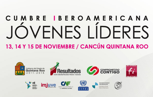 Cumbre Iberoamericana de Jovenes Lideres en Cancun